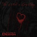 Afflicted By Design - This Is Not A Love Song