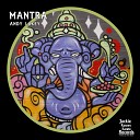 Andy Lakey - Mantra Original Mix