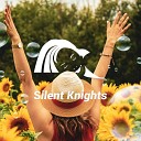 Silent Knights - Wind and Creaks on the Beach