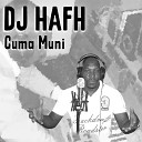 Dj Hafh - Bomba Mutsonga Bonus Dj Hafh Remix