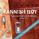 Mannish Boy - Blessed With Passion