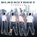 Blackstreet - Think About You Album Version