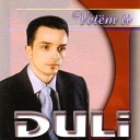 DuLi - Xhelozija Dhe Inati