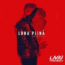 Liviu Teodorescu - Luna Plina Manda Remix Extended