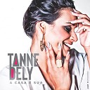 Tanne Dely - Melodia do Meu Samba