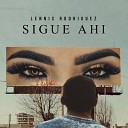 Lennis Rodriguez - Sigue Ah