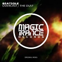 Beatsole - The Dust Original Mix