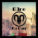 R3Ne - Da Bass Original Mix