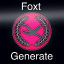 Foxt - Generate Original Mix