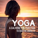Namaste Healing Yoga - Let Go of Anxiety