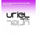 Burak Harsitlioglu Uriel feat Claire Willis - Show Me The Way Burak s Way Is Hard Mix