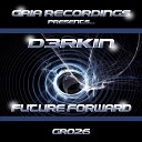 D3RKIN - Give It To Me Original Mix