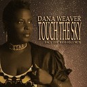Dana Weaver - Touch The Sky Deepsole Syndicate Vocal Remix