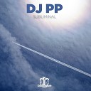 DJ PP - Subliminal Don Vitalo Remix