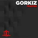 Gorkiz - Keeps Me Going