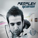 Perplex GMS - Paper and Spray Perplex Remix