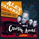 Alex Valenzi And The Hideaway Cats - Long Tall Green Eyed Baby Blues