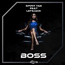 Spirit Tag feat Let5Jack - Boss Original Mix