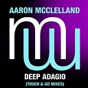 Aaron McClelland - Deep Adagio Touch Go Laidback Mix