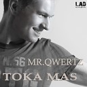 Mr Qwertz - Toka Serra Original Mix