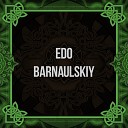 Edo Barnaulskiy - Antsanot akchik