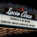 Lucio Arce feat Antonella Alfonso - Mi Regreso