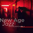 Just Relax Music Universe feat Instrumental Jazz Music… - Jazz Dream