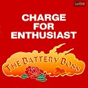 THE BATTERY BOSS - Just Up To Scratch