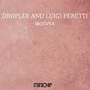 Droplex Luigi Peretti - Moskva