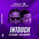 DJ Cosmo Mic Burner - In Touch