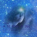 Ilya Golitsyn - In The Depths of Space Chill Out Mix