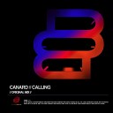 Canard - Calling Original Mix
