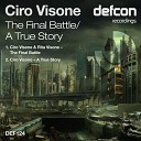 Ciro Visone - A True Story Original Mix