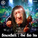 DemonDubz - The Law of One Original Mix