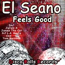 El Seano - Feels Good Ced Remix