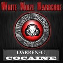 Darren G - Cocaine Original Mix
