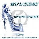Eny Lacombe - Pace For Your Feet Original Mix
