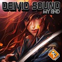 Deivid Sound - My End Deivid Sound Remix