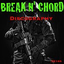 Break N Chord - London Overground Original Mix