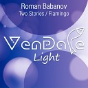 Roman Babanov - Flamingo Original Mix