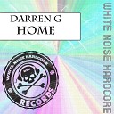 Darren G - Home Original Mix