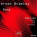 Orson Bramley - Bang Original Mix