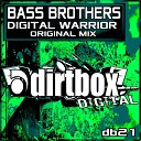 Bass Brothers - Digital Warrior Original Mix