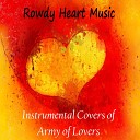 Rowdy Heart Music - King Midas