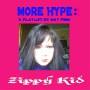 Zippy Kid - The Most Beautiful Girl