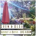 Sven Olav - Way Home Berlin Heimweg Berlin Original Mix