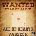 Vasscon - Ace Of Hearts Original Mix