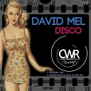 David Mel - Disco Original Mix