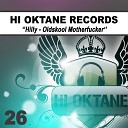 Hilly - Oldskool Motherfucker Original Mix
