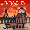 A V E R - Bagdad Short Mix